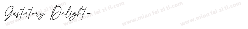 Gustatory Delight字体转换